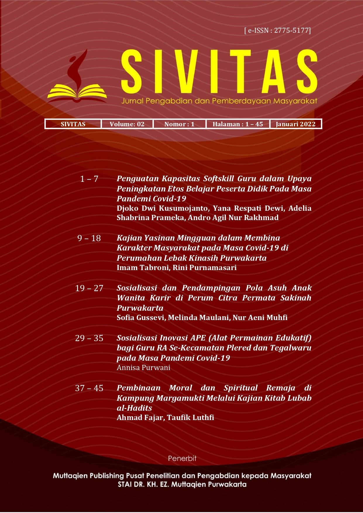 					View Vol. 2 No. 1 (2022): Jurnal SIVITAS | Jurnal Pengabdian dan Pemberdayaan Masyarakat
				